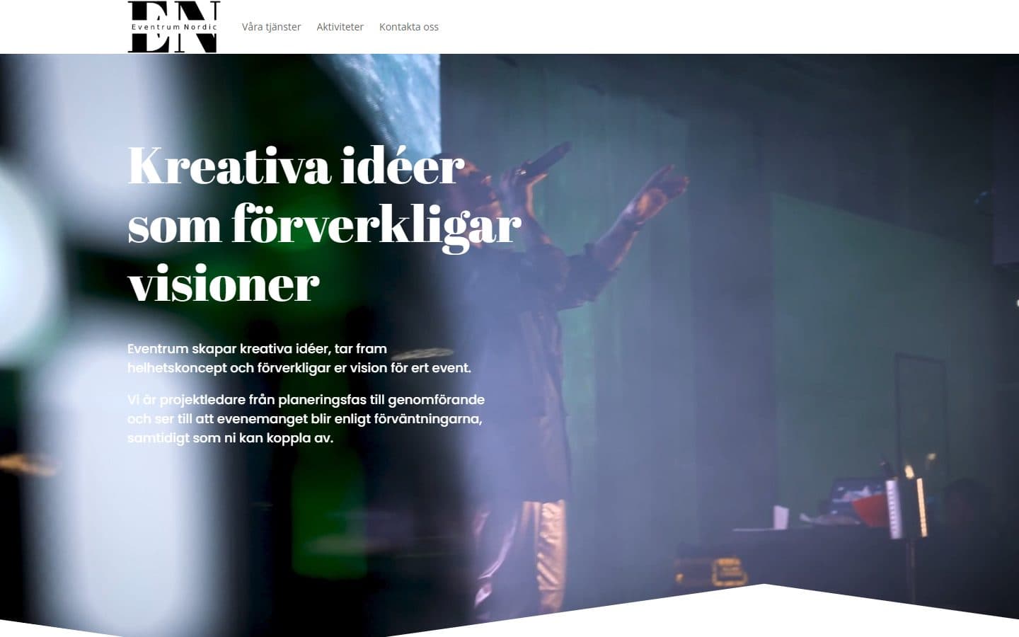 Webbplats för en eventbyrå som tar fram helhetskoncept och förverkligar kundens vision.